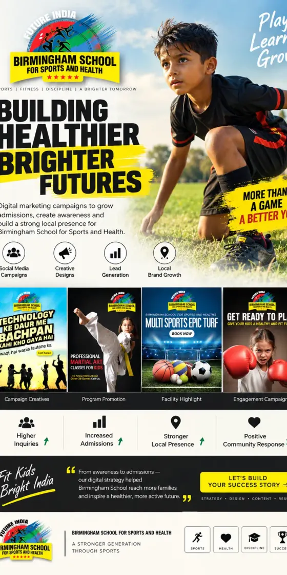 Birmingham School for Sports and Health — admissions and awareness campaigns.